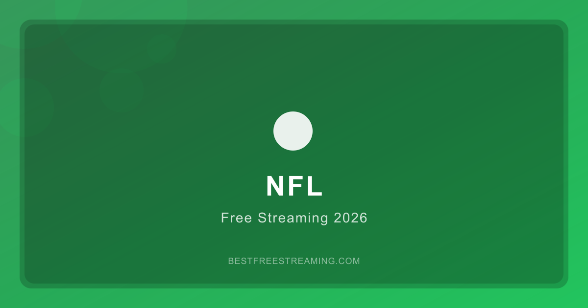 Free NFL Streaming Sites for the 2026 Season