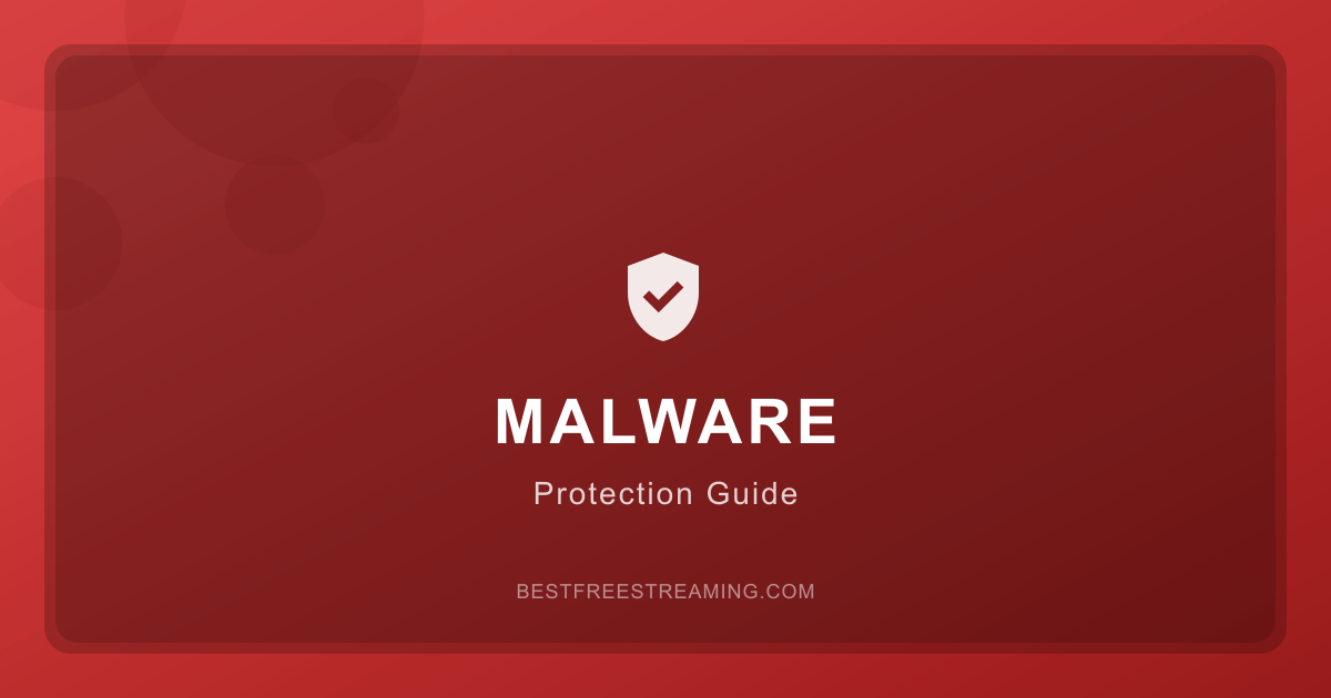 How to Avoid Malware on Streaming Sites